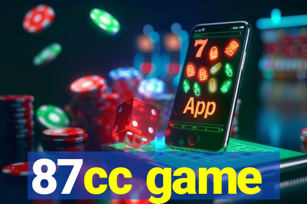 87cc game