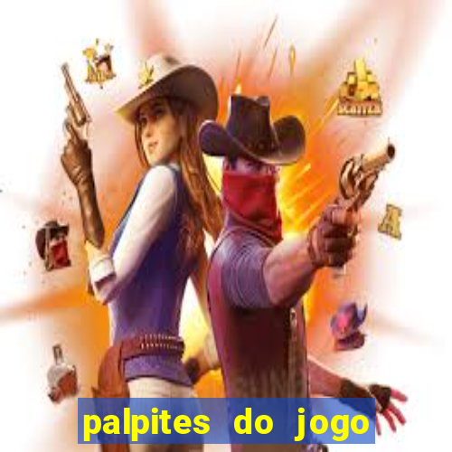 palpites do jogo aberto hoje