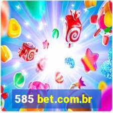 585 bet.com.br