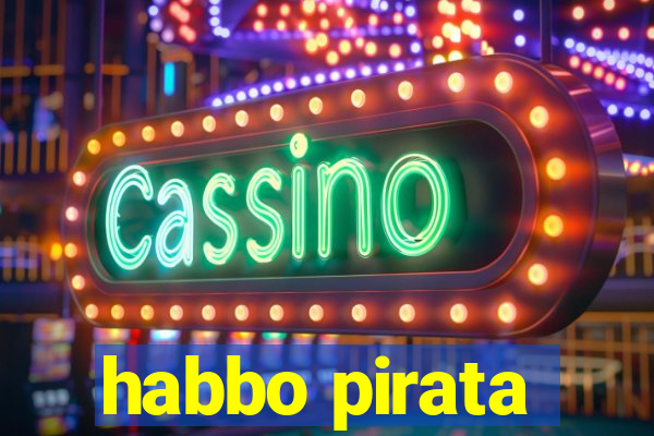 habbo pirata