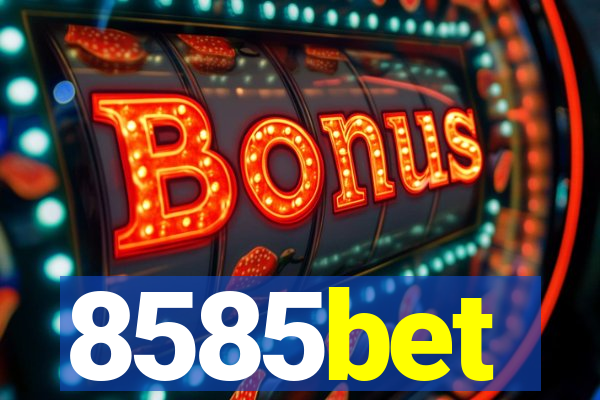 8585bet