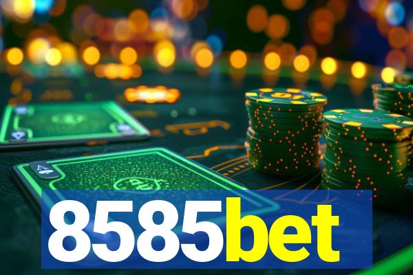 8585bet