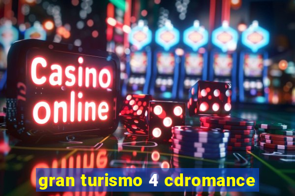 gran turismo 4 cdromance