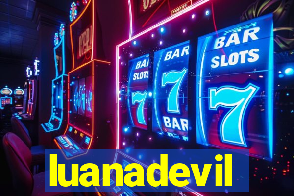 luanadevil