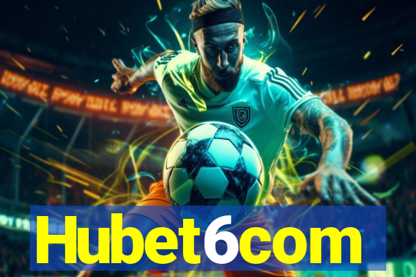 Hubet6com