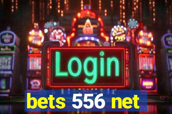 bets 556 net