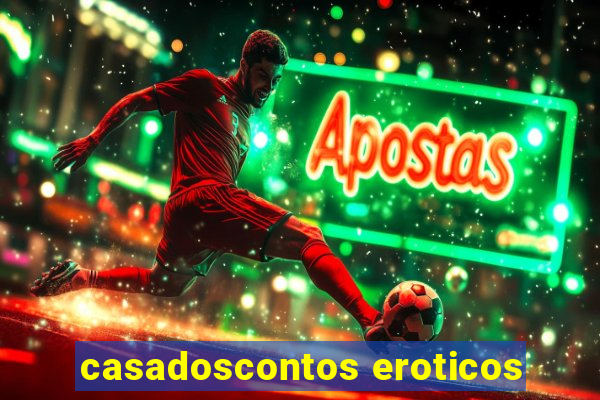casadoscontos eroticos