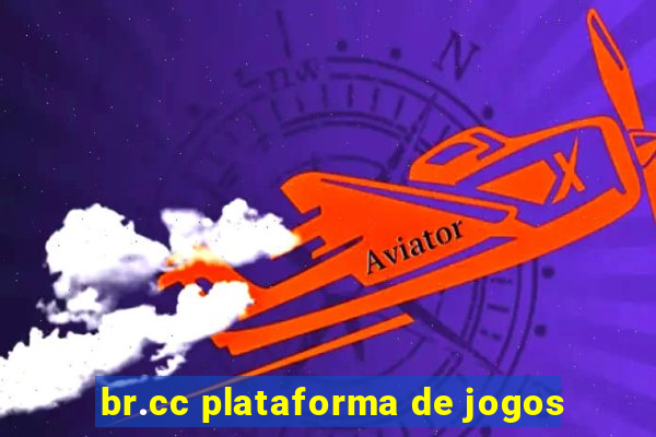br.cc plataforma de jogos