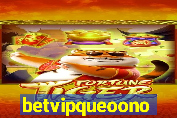 betvipqueoono