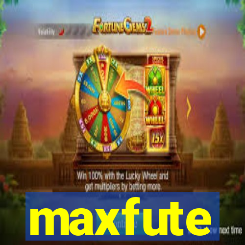 maxfute