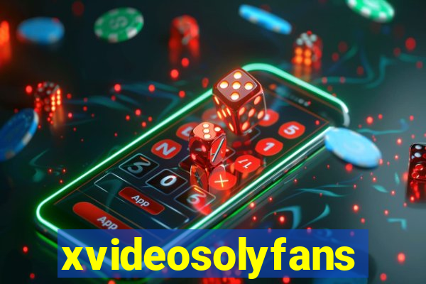 xvideosolyfans