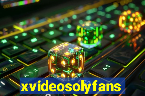 xvideosolyfans