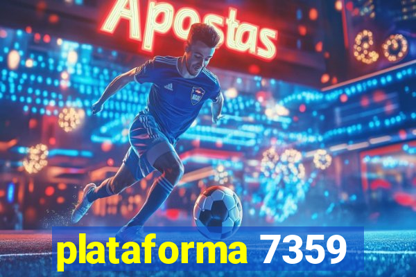 plataforma 7359