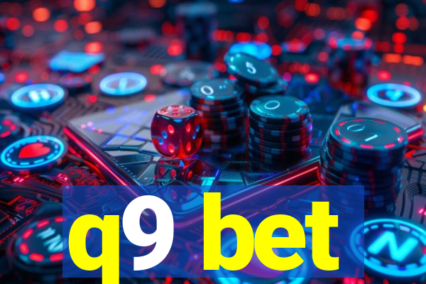q9 bet