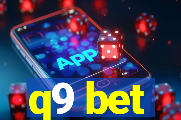 q9 bet