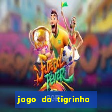 jogo do tigrinho na casa chinesa