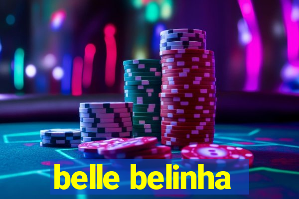 belle belinha
