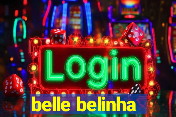 belle belinha