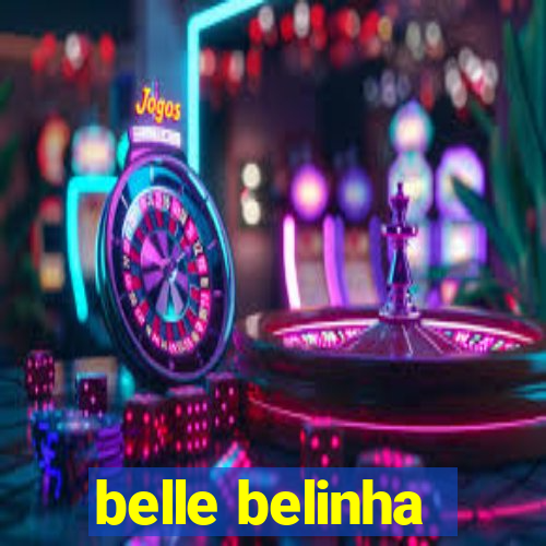 belle belinha