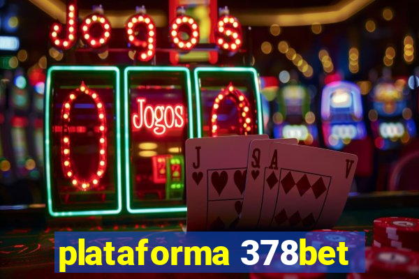 plataforma 378bet