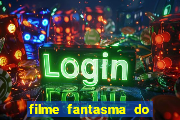 filme fantasma do natal passado