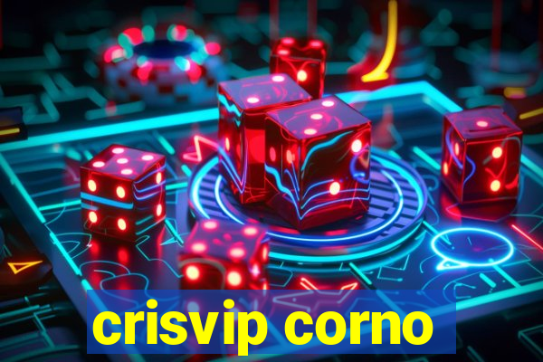 crisvip corno