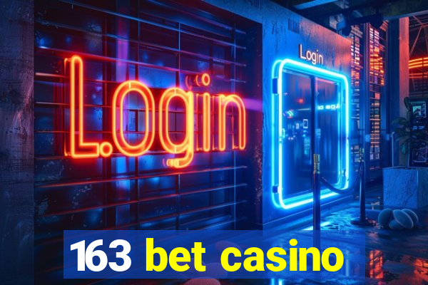 163 bet casino
