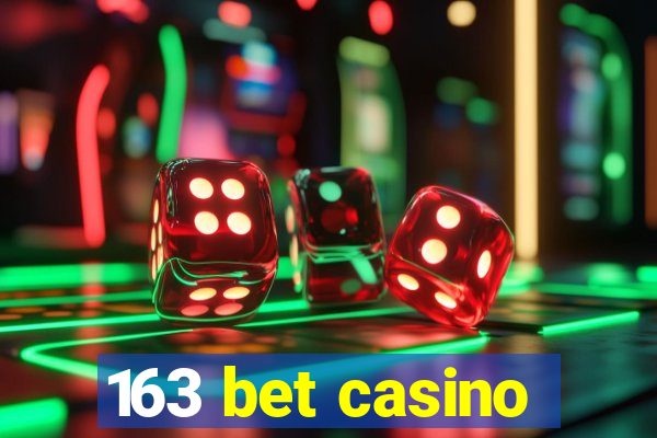 163 bet casino
