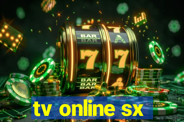 tv online sx