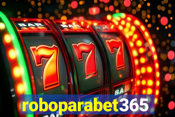 roboparabet365