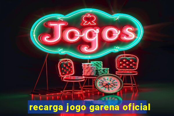 recarga jogo garena oficial