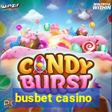 busbet casino
