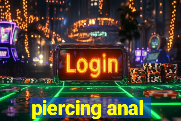 piercing anal