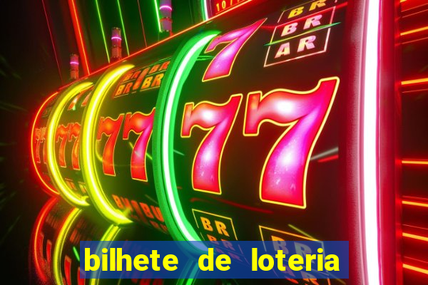 bilhete de loteria onde assistir