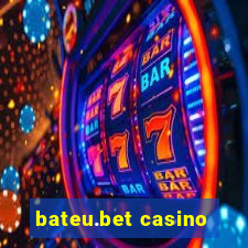 bateu.bet casino