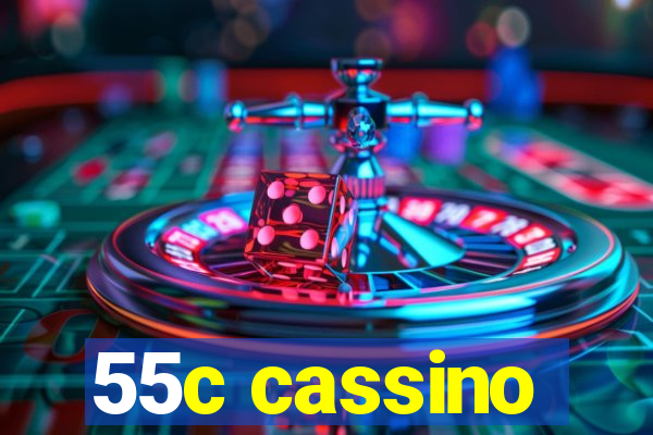 55c cassino
