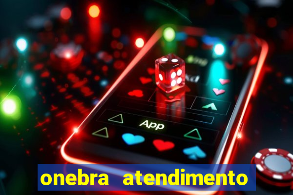 onebra atendimento ao Cliente