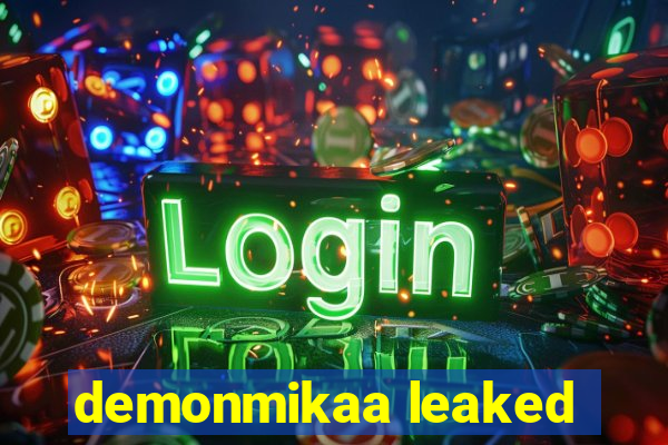 demonmikaa leaked