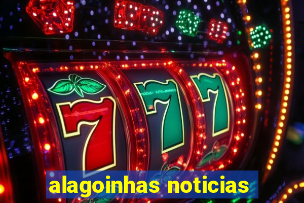 alagoinhas noticias