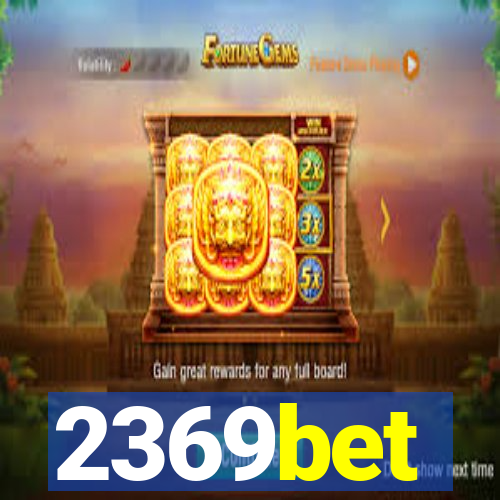 2369bet