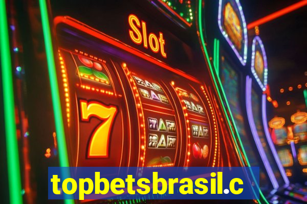 topbetsbrasil.com