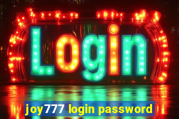 joy777 login password