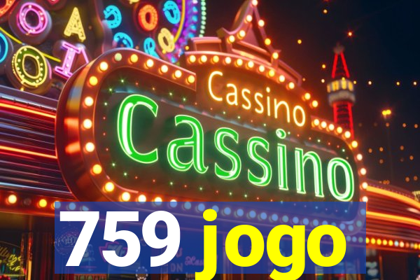 759 jogo