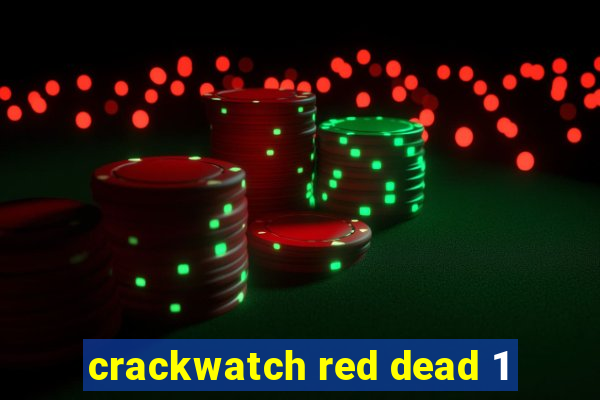 crackwatch red dead 1