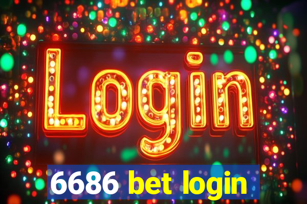 6686 bet login
