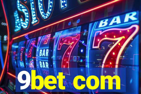 9bet com