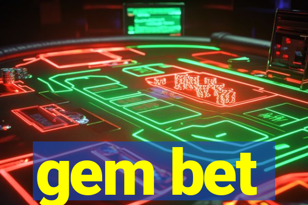 gem bet