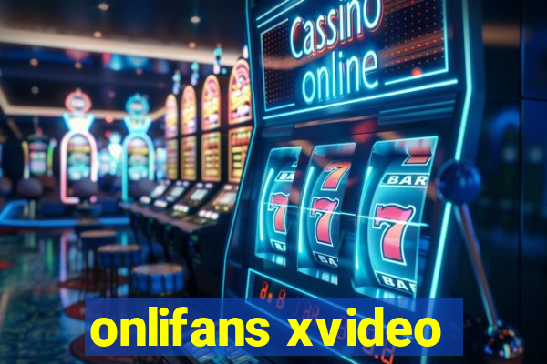 onlifans xvideo