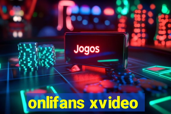 onlifans xvideo