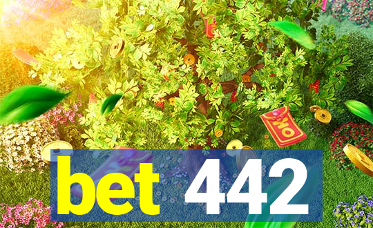 bet 442
